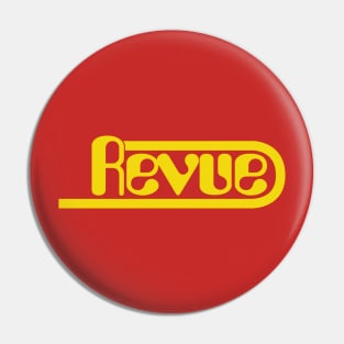 Revue Records Pin