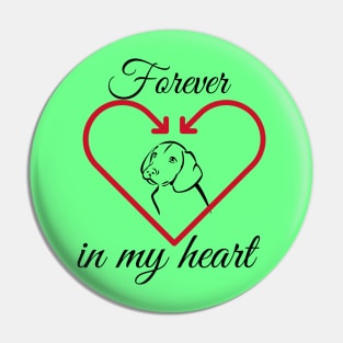 Forever in my heart Pin