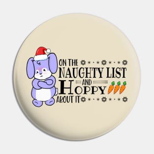 On The Naughty List And Hoppy About It Pin