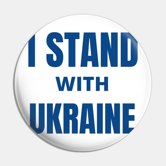 I Stand With Ukraine Pin by yassinebd