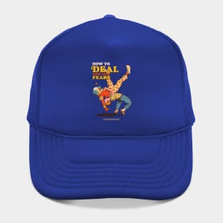 How to Deal with Your Fears Hat