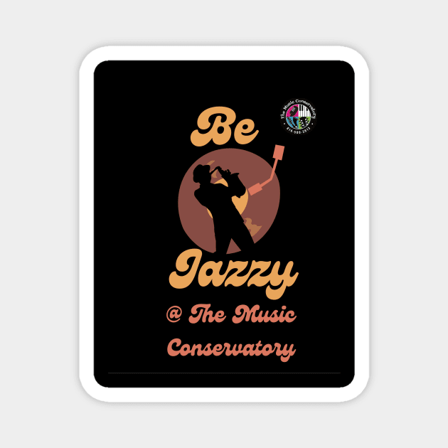 Be Jazzy At The Music Conservatory with Logo Magnet by musicconservatory