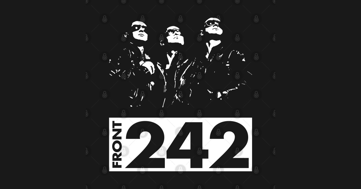 Front 242 - Front 242 - T-Shirt | TeePublic