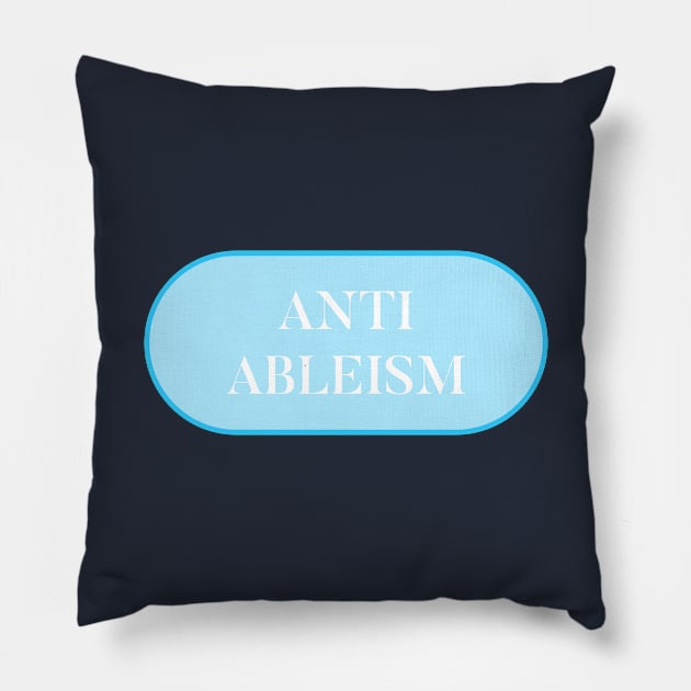 Anti Ableism - Disability Activist Pillow by Football from the Left