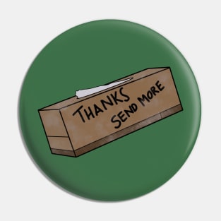 Thanks Send More (Stargate) Pin