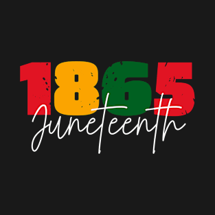 Juneteenth 1865 T-Shirt