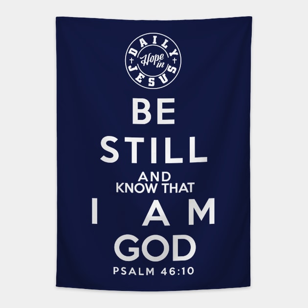 Be Still and Know that I am God Tapestry by christian_tees