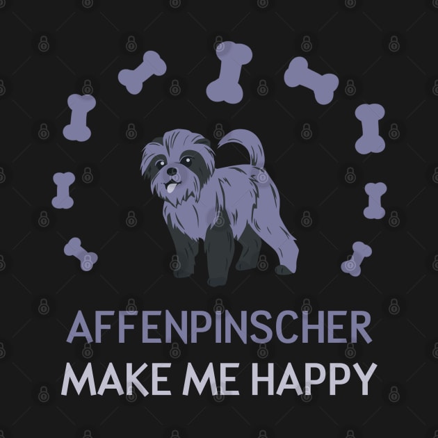 Affenpinscher Make me Happy by AmazighmanDesigns