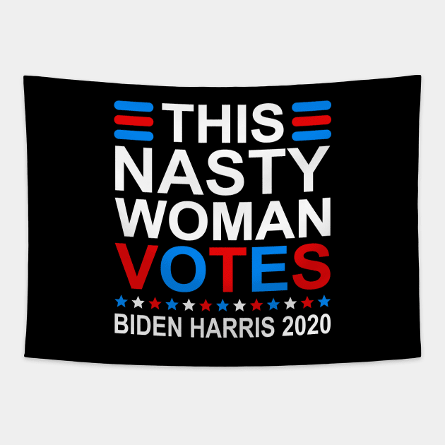 This Nasty Woman Votes Biden Harris 2020 Tapestry by DragonTees