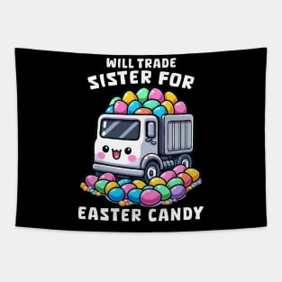 Will Trade Sister For Easter Candy I Egg Hunting Tapestry