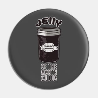 Jelly of the Month Club Christmas Vacation Funny Pin