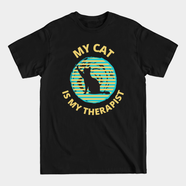 Discover my cat is my therapist t-shirt - My Cat Is My Therapist - T-Shirt