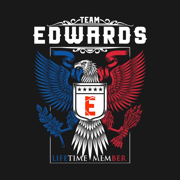 TEAM EDWARDS LIFETIME MEMBER ,EDWARDS NAME by benkjathe