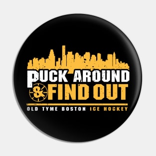 Puck Around and Find Out Pin