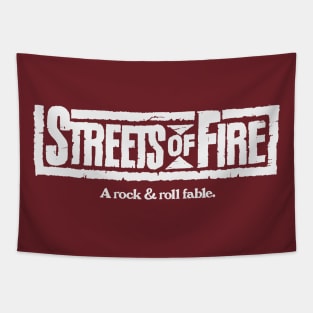 Streets of Fire - A Rock & Roll Fable Tapestry