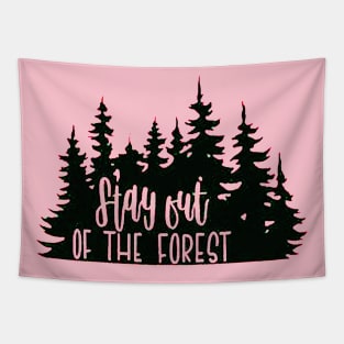 Stay out of the Forest Tapestry