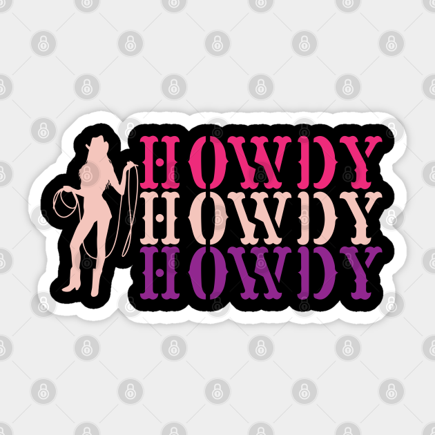 Women Pink Howdy Cow Girl Western Country Southern Rodeo - Cowgirl ...