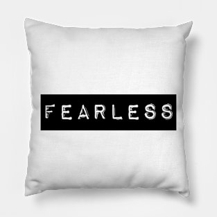 Fearless Pillow