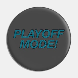 Playoff Mode Pin