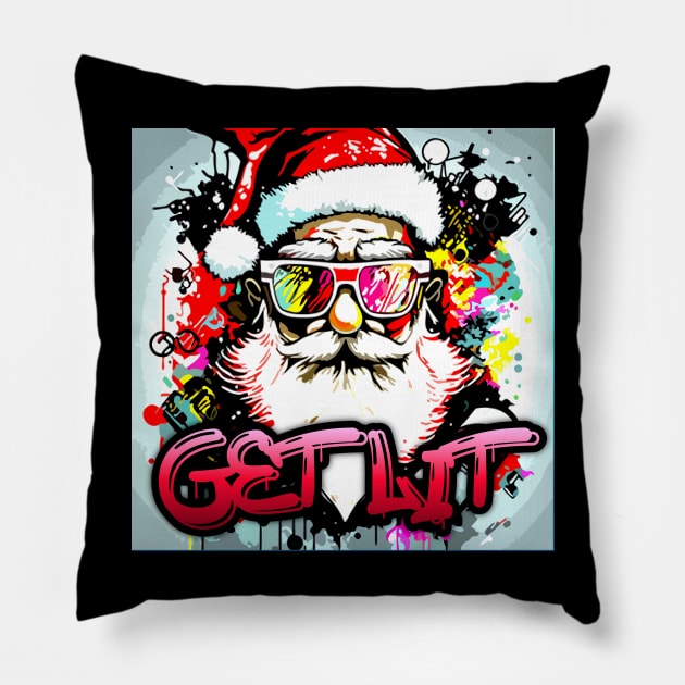 Get Lit - Santa Claus - Christmas Graphic Graffiti Art - Holiday Gift Pillow by MaystarUniverse