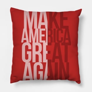 Make America Great Again! Pillow