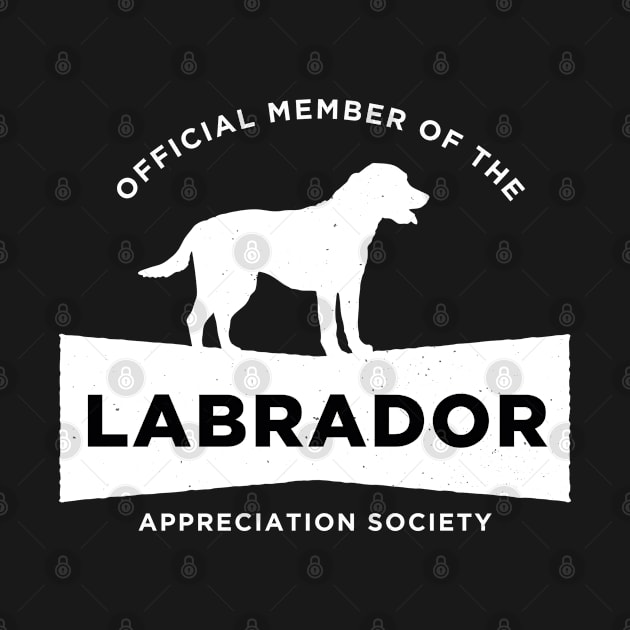 Labrador Appreciation Society by Rumble Dog Tees