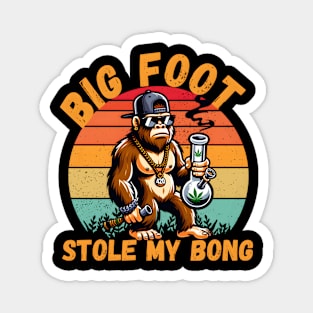 big foot stole my bong Magnet