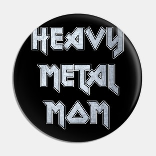 Heavy metal mom Pin