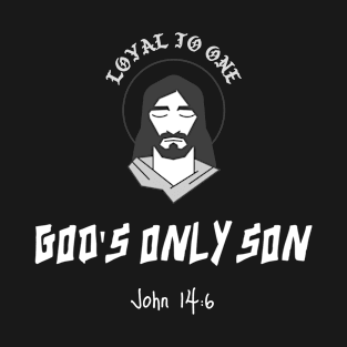 Loyal To Jesus T-Shirt