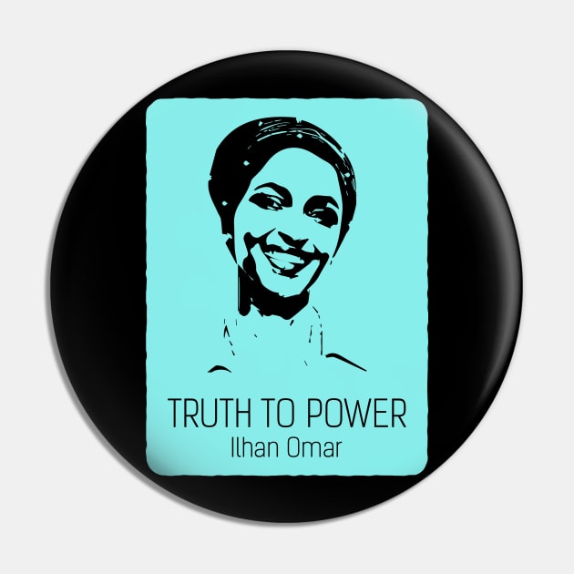 Truth To Power Squad Ilhan Omar T-Shirt Pin by WildZeal