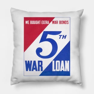 WWII 5th War Loan Pillow
