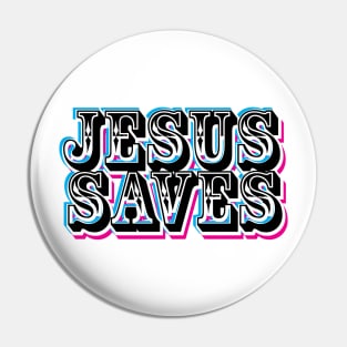 Jesus Saves Pin