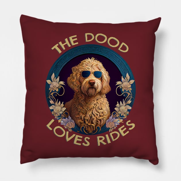 The DOOD LOVES RIDES! Pillow by Bee's Pickled Art