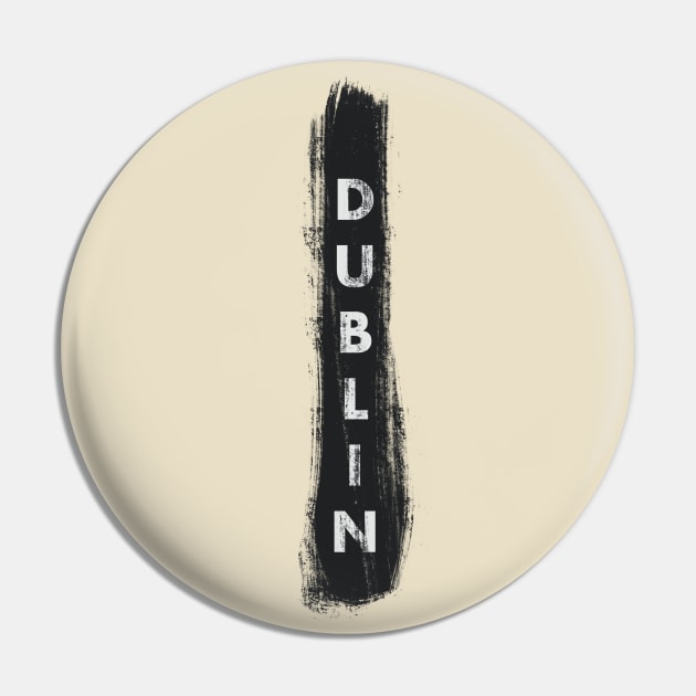 Dublin Pin by Tanimator