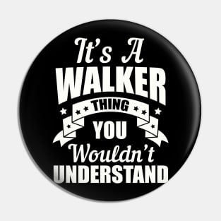Walker Thing Pin
