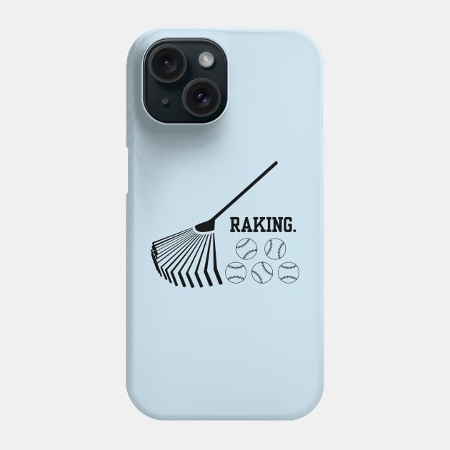 Raking in the hits- a baseball saying design Phone Case by C-Dogg