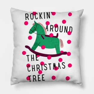 Rocking Around the Christmas Tree with Pink Dots Pillow