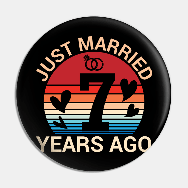 Just Married 7 Years Ago Husband Wife Married Anniversary Pin by joandraelliot