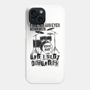 isley bro forever and ever Phone Case