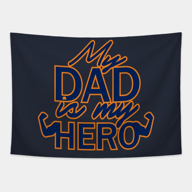 My dad is my hero Tapestry by ilhnklv