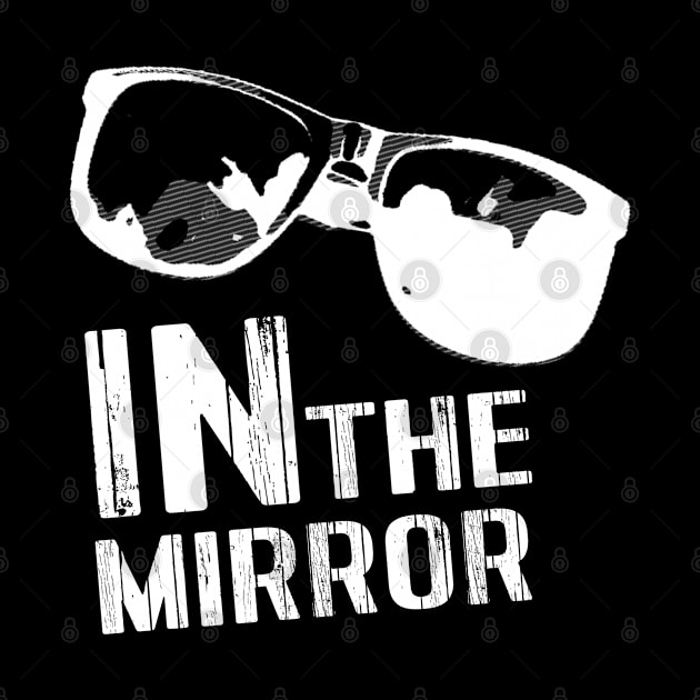 In The Mirror T-Shirt dark by Picfool