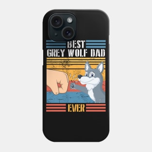 Grey Wolf Dog And Daddy Hand To Hand Best Grey Wolf Dad Ever Dog Father Parent July 4th Day Phone Case