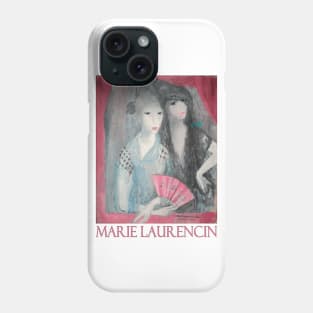 Les Deux Espagnoles by Marie Laurencin Phone Case