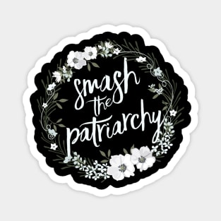 Smash the Patriarchy Magnet