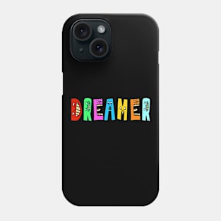 Big Cool Dreamer Cute Fun Dancing Letters Phone Case