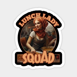 Vintage Retro Lunch Lady Squad Magnet