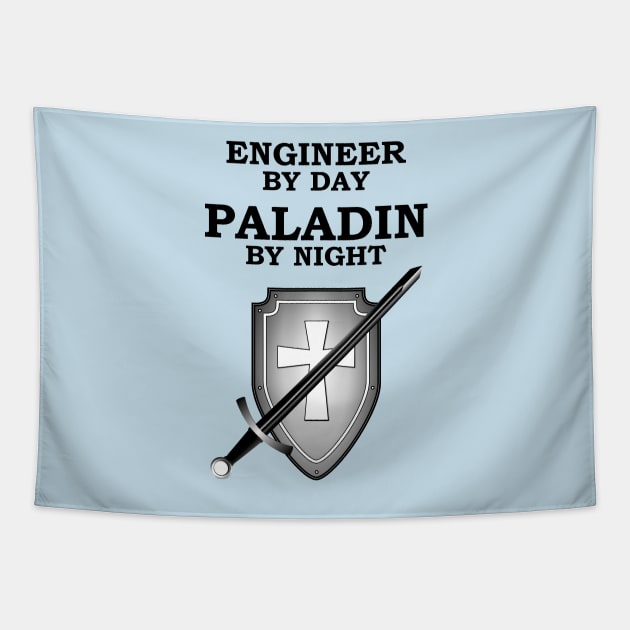 ENGINEER BY DAY PALADIN BY NIGHT RPG Meme 5E Class Tapestry by rayrayray90