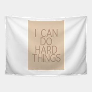 I Can Do Hard Things - Beige Quotes Aesthetic Tapestry