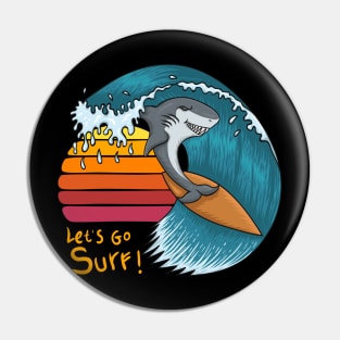 Surfing shark sunset - Let's go surf Pin