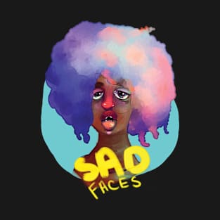 sad faces T-Shirt